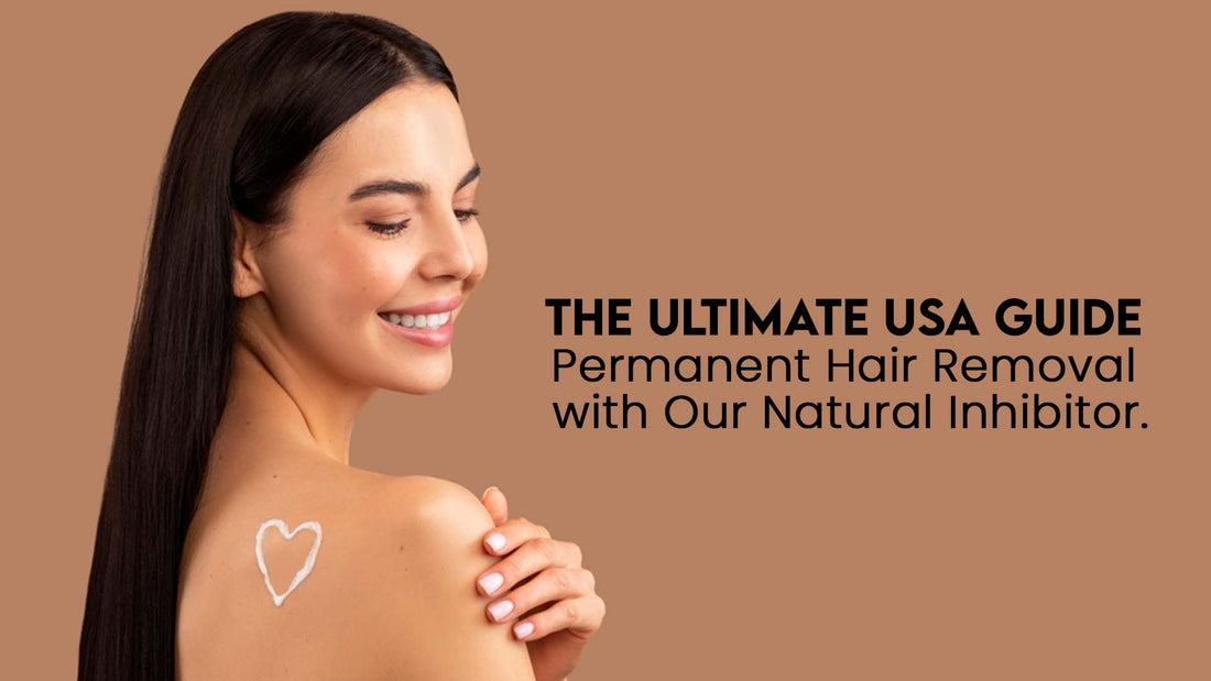 Unlock Effortless Beauty: Permanent Hair Removal with Domeli'C's Natural Inhibitor 